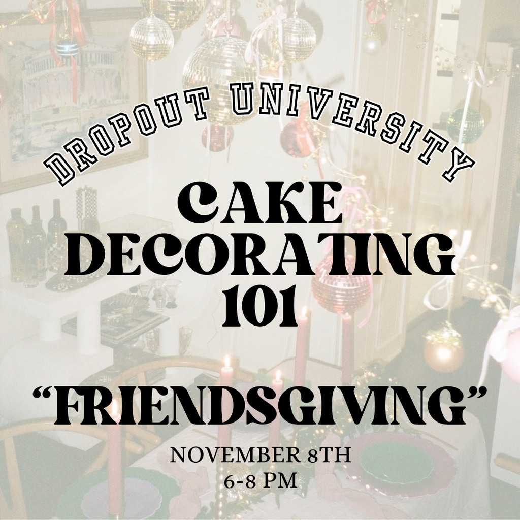 “Friendsgiving” Cake Decorating Class