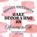 "Mommy & Me" Cake Decorating Class