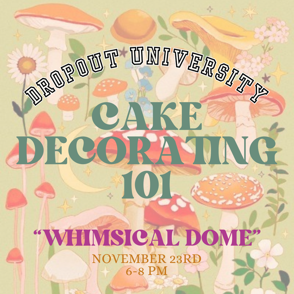 “Whimsical” Dome Cake Decorating Class